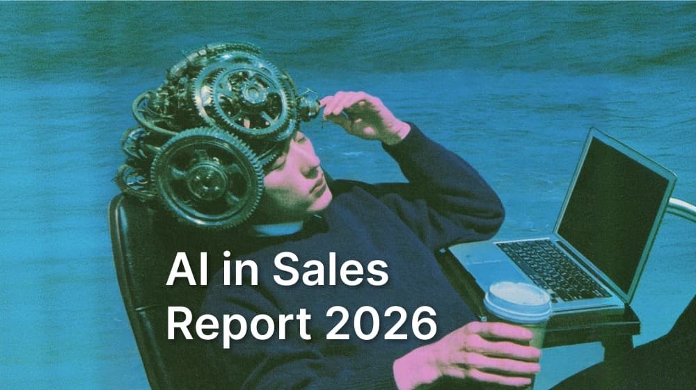 Teams' problem isn't AI, it's their tools — AI in sales report 2026